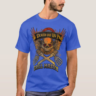 T-shirt Grill in Peace Jusqu'à la mort Partons-nous Vivons