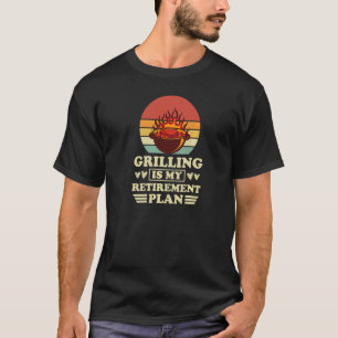 T-shirt Griller Est Mon Régime De Retraite Fête des pères