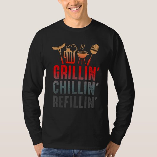 T-shirt Grillin Chillin Refillin Barbecue Fumer Cookout (Devant)