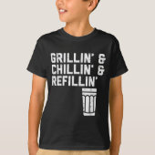 T-shirt Grillin Chillin Refillin Funny Bbq Grill Drinking (Devant)