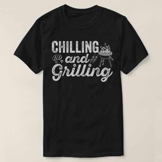 T-shirt Grilling and chilling Funny Bbq Pitmaster Smoking (Design devant)