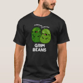 T-shirt Grim Haricots Funny Veggie Puns Dark BG (Devant)