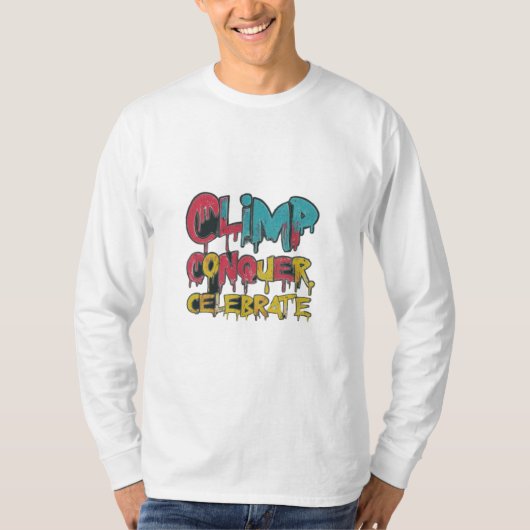 T-shirt Grimper, conquérir, célébrer (Devant)