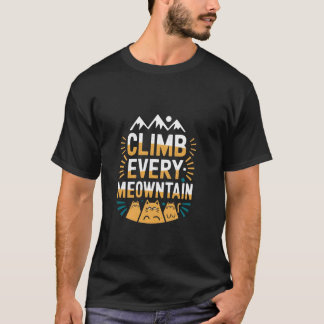 T-shirt Grimpez Chaque Meowntain Drôle De Pun De Chat D'al