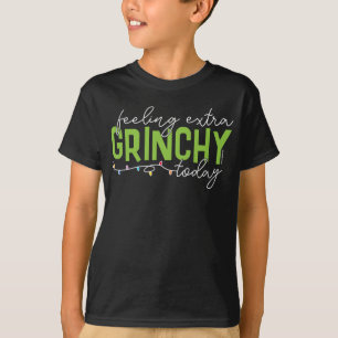 T-shirt Grinch Je me sens particulièrement grincheux auj