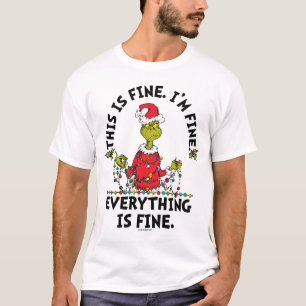 T-shirt Grinch Tout va bien