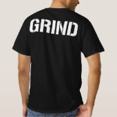 T-Shirt Grindé (Dos)