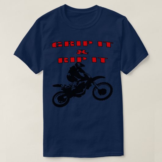 T-shirt Grip It and Rip It Dirt Bike Racer 1 (Design devant)