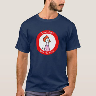 T-shirt Grippe aviaire certifiée librement