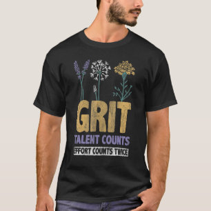T-shirt Grit Talent Compte L'Effort Compte Deux Fois Inspi
