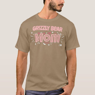 T-shirt Grizzly Bear Maman - Drôle Grizzly Bear