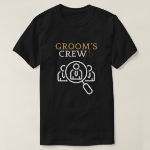 T-shirt Groom's Crew Groomsmen Bachelor Party