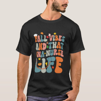 T-shirt Groove Fall Vibes et That Nurse Life Thanksgiving
