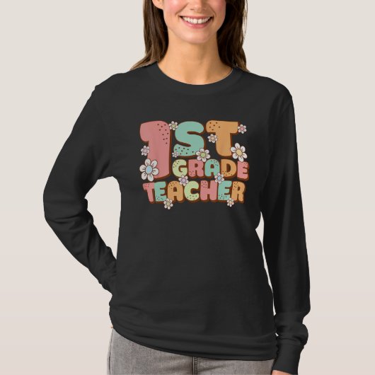 T-shirt Groovy 1st First Grade Teacher Back to School Firs (Devant)