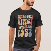 T-shirt Groovy Awesome Since November 1953 Retro 69th (Devant)
