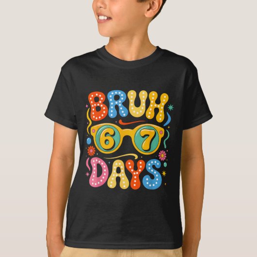 T-shirt Groovy Bruh 67 Days Of School Sungles 67th Day Of (Devant)