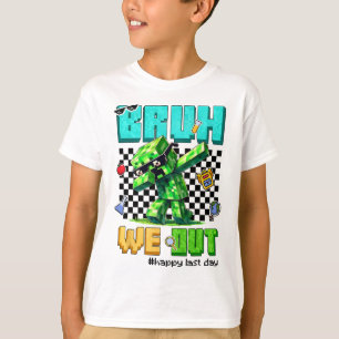 T-shirt Groovy Bruh On est sorti Dernier Jour D'école Jeu