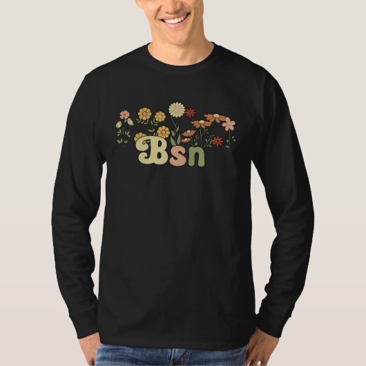 T-shirt Groovy BSN Bachelor Of Science In Nursing Flowers (Devant)