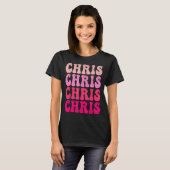 T-shirt Groovy Chris First Name D I Love Chris Tees Meme  (Devant entier)