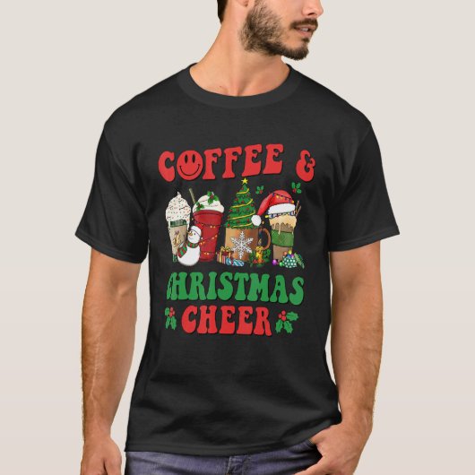 T-shirt Groovy Christmas Coffee Latte Cozy Winter Xmas Cof (Devant)