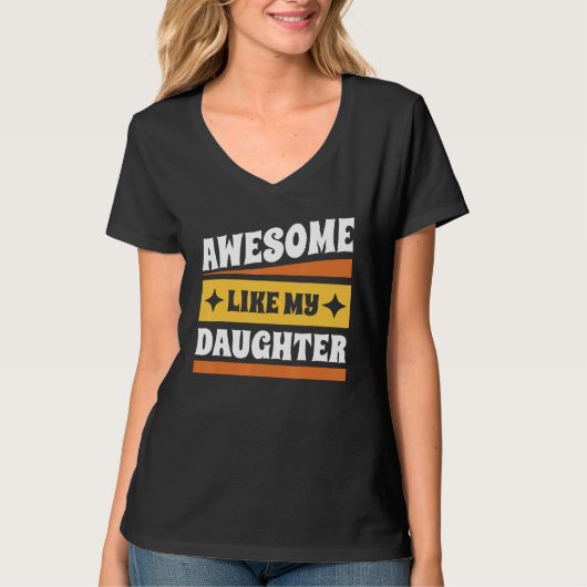 T-shirt Groovy Fathers Day Present Awesome Like My Daughte (Devant)