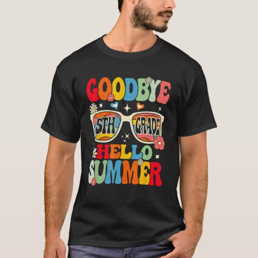 T-shirt Groovy Goodbye 5th Grade Graduation Hello Summer K (Devant)