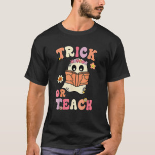 T-shirt Groovy Halloween Trick Or Teach Rétro Fantôme Flor