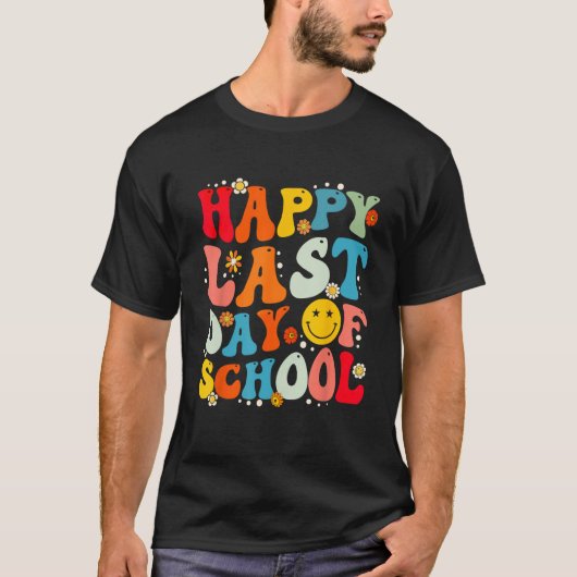 T-shirt Groovy Happy Last Day of School Teacher Student Gr (Devant)