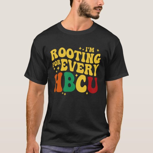 T-shirt Groovy HBCU Black History Month I m Rooting For Ev (Devant)