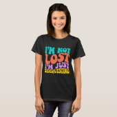 T-shirt Groovy I’m Not Lost, I’m Just Sidequesting – Funny (Devant entier)