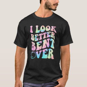 T-shirt Groovy Je suis mieux penché sur Peach Booty 1