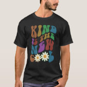T-shirt Groovy KIND IS THE NEW COOL Retro Anti Bullying Ch (Devant)