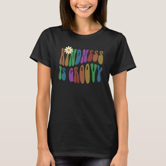T-shirt Groovy KINDNESS IS GROOVY Retro Anti Bullying Choo (Devant)