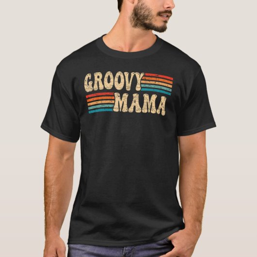 T-shirt Groovy Mama 70 s Aesthetic Nostalgia 1970 (Devant)
