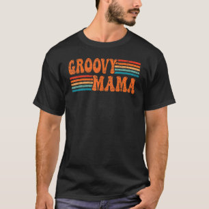 T-shirt Groovy Mama 70 s Aesthetic Nostalgia 1970