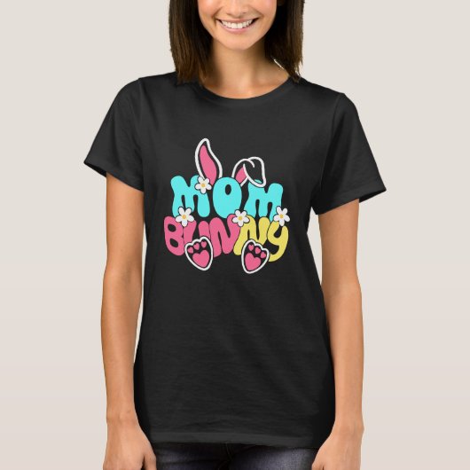 T-shirt Groovy Mom Bunny Happy Easter Mother's Day 2023 (Devant)