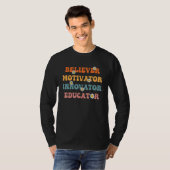 T-shirt Groovy Retro Believer Motivator Innovator Educator (Devant entier)