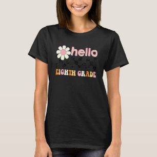 T-shirt Groovy Rétro Bonjour Professeur de Huitième Année