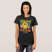 T-shirt Groovy Retro Sixth Grade Vibes Face Teachers Back  (Devant entier)