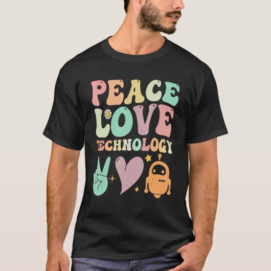 T-shirt Groovy School  Teachers Peace Love Technology Robo (Devant)
