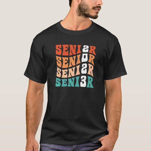 T-shirt Groovy Senior 2023 Graduation My Last First Day Se (Devant)