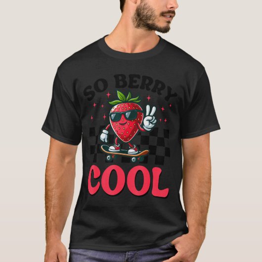 T-shirt Groovy So Berry Cool Fruit Lover Strawberry Season (Devant)