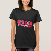 T-shirt Groovy Speech Pathologist Speech Language Therapy (Devant)