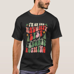 T-shirt Groovy sur la liste des vilains et je ne regrette