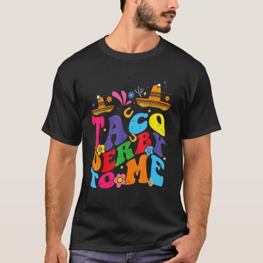 T-shirt Groovy Taco Derby To Me Mexican Derby Day Cinco de (Devant)