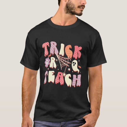 T-shirt Groovy Trick Or Teach Ghost Teacher Halloween Cost (Devant)