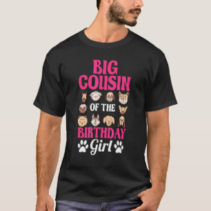 T-shirt Grosse Cousin De La Fille Chien Anniversaire Fête