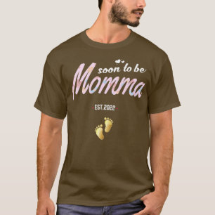 T-shirt Grossesse drôle Bientôt être Momma est 2022 pour l