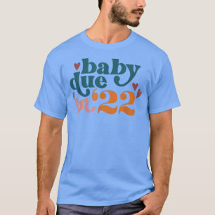 T-shirt Grossesse Faire-part bébé dû dans 22 Fête des mère