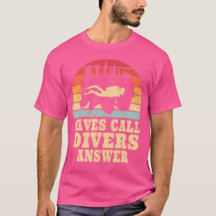 T-shirt Grottes Appel Plongeur Réponse Spéléologie Femmes